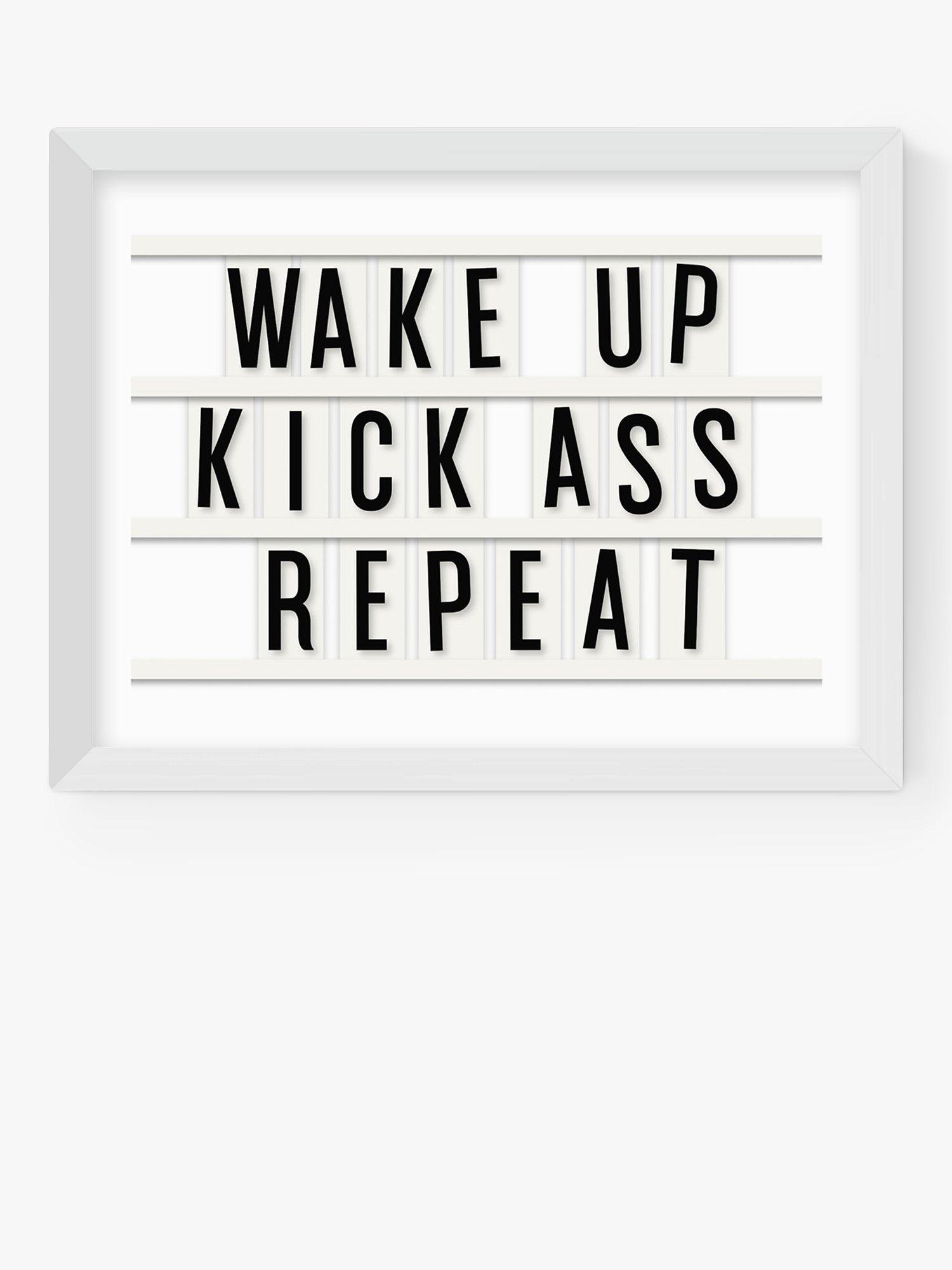 EAST END PRINTS Rafael Farias 'Wake Up Kick Ass Repeat' Framed Print, White Frame