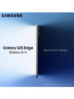 Samsung Galaxy S25 Edge Smartphone, 12GB RAM, 6.7”, Galaxy AI, 5G, SIM Free - view 2, Titanium Icyblue