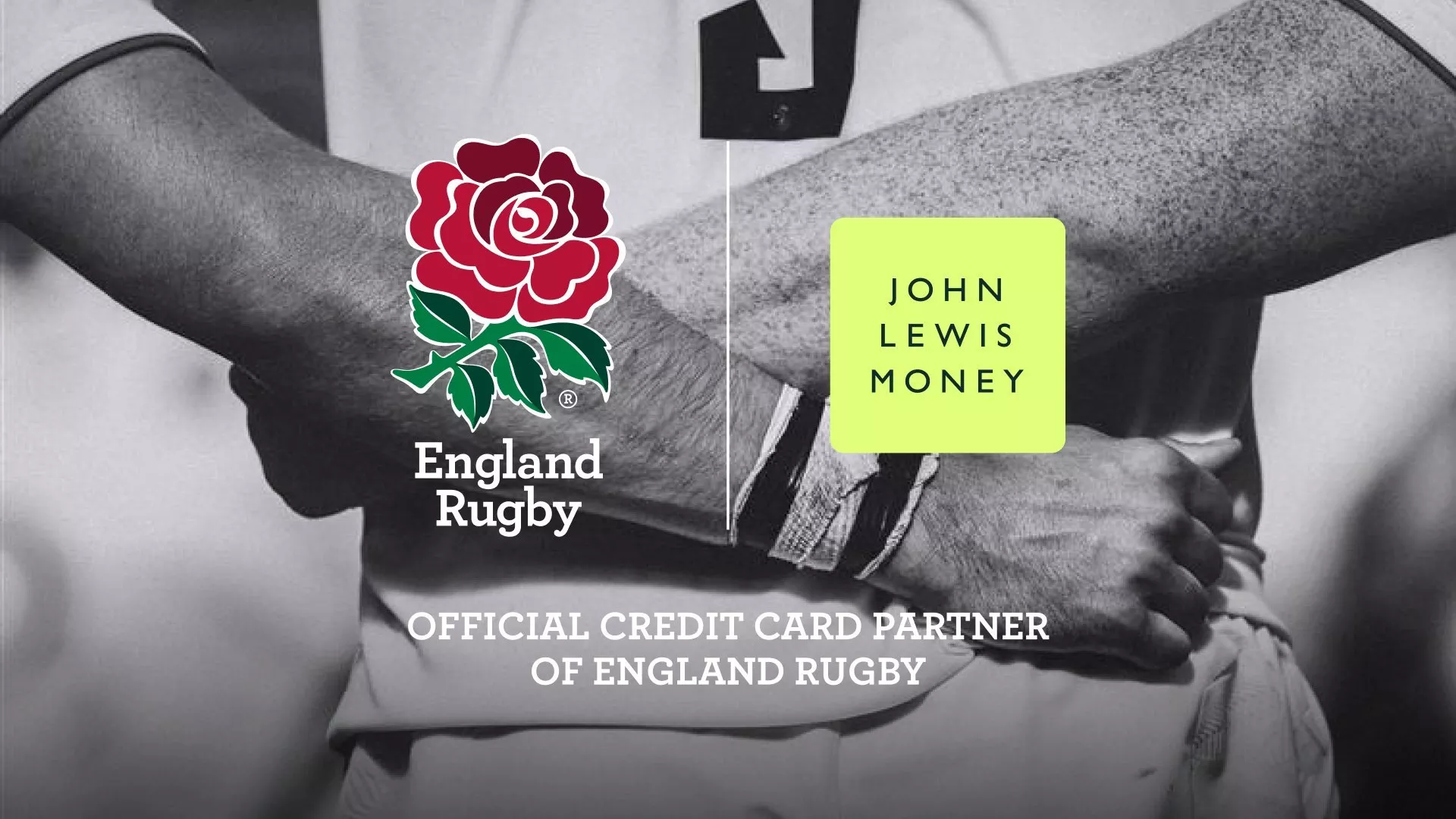 An advertisement featuring the England Rugby rose logo and the John Lewis Money logo side-by-side over a black-and-white image of a rugby player, identifying John Lewis Money as the official credit card partner