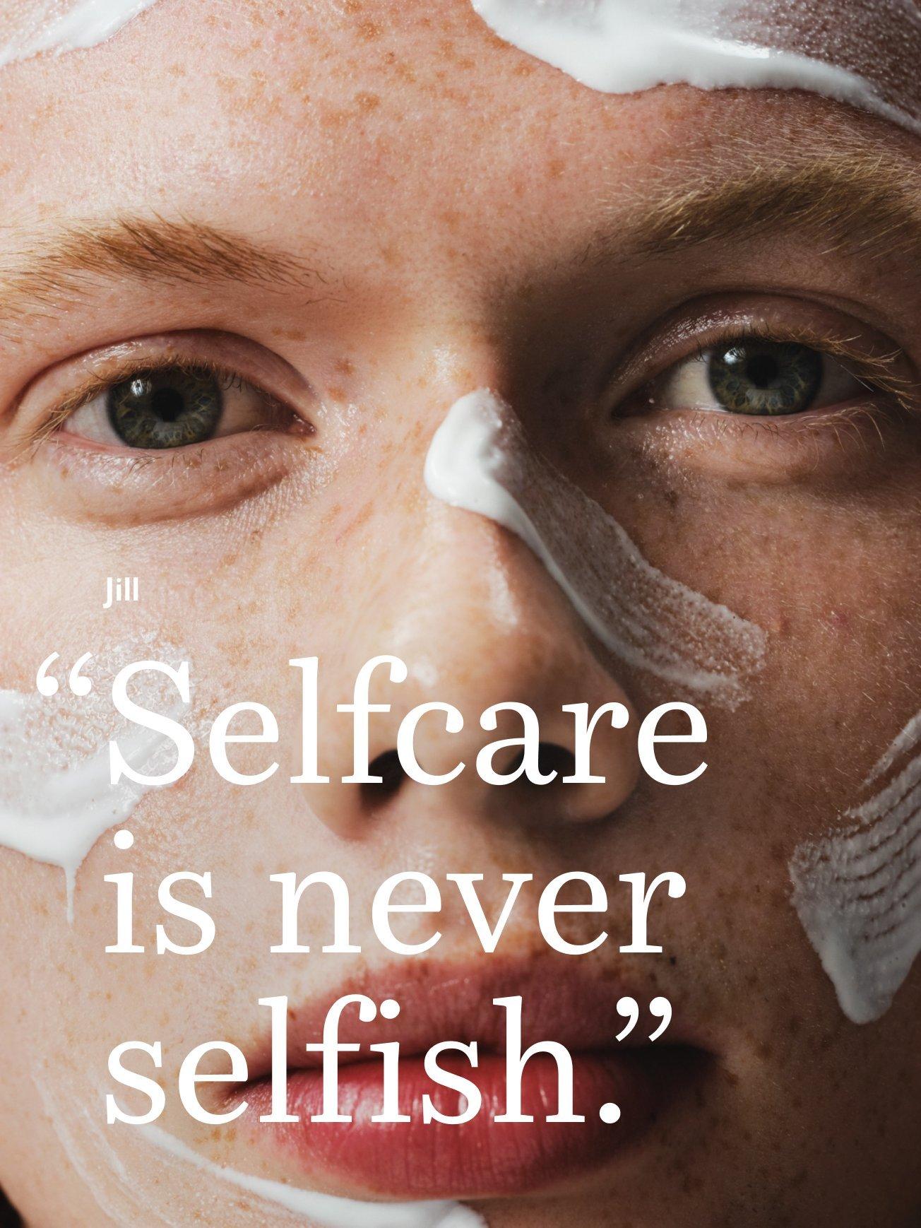 Selfcare is never selfish.