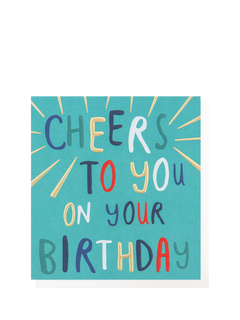 Caroline Gardner Cheers To You Birthday Card