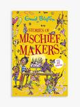 Stories of Mischief Makers Children's Book