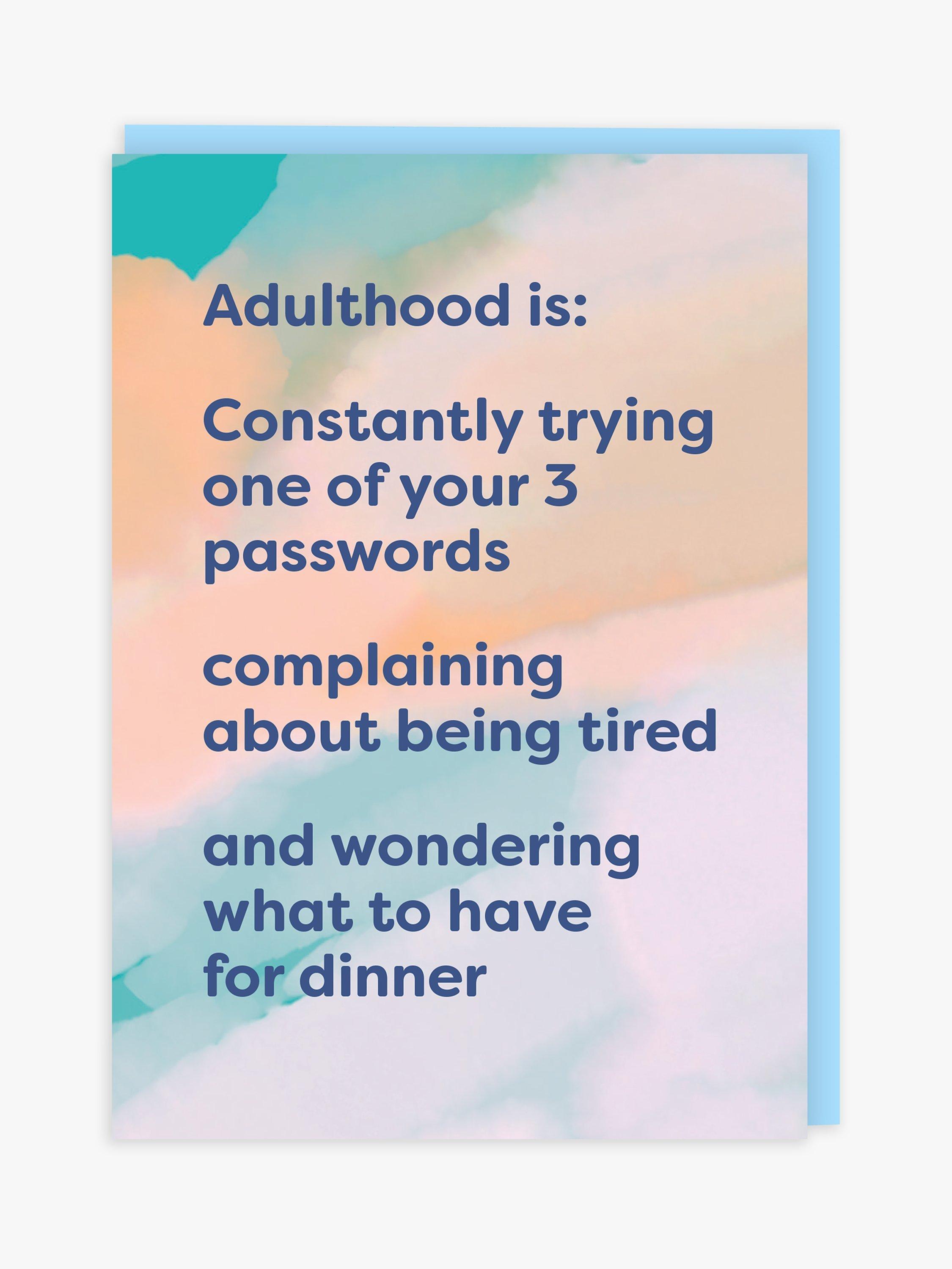 Cath Tate Cards Adulthood Is Birthday Card
