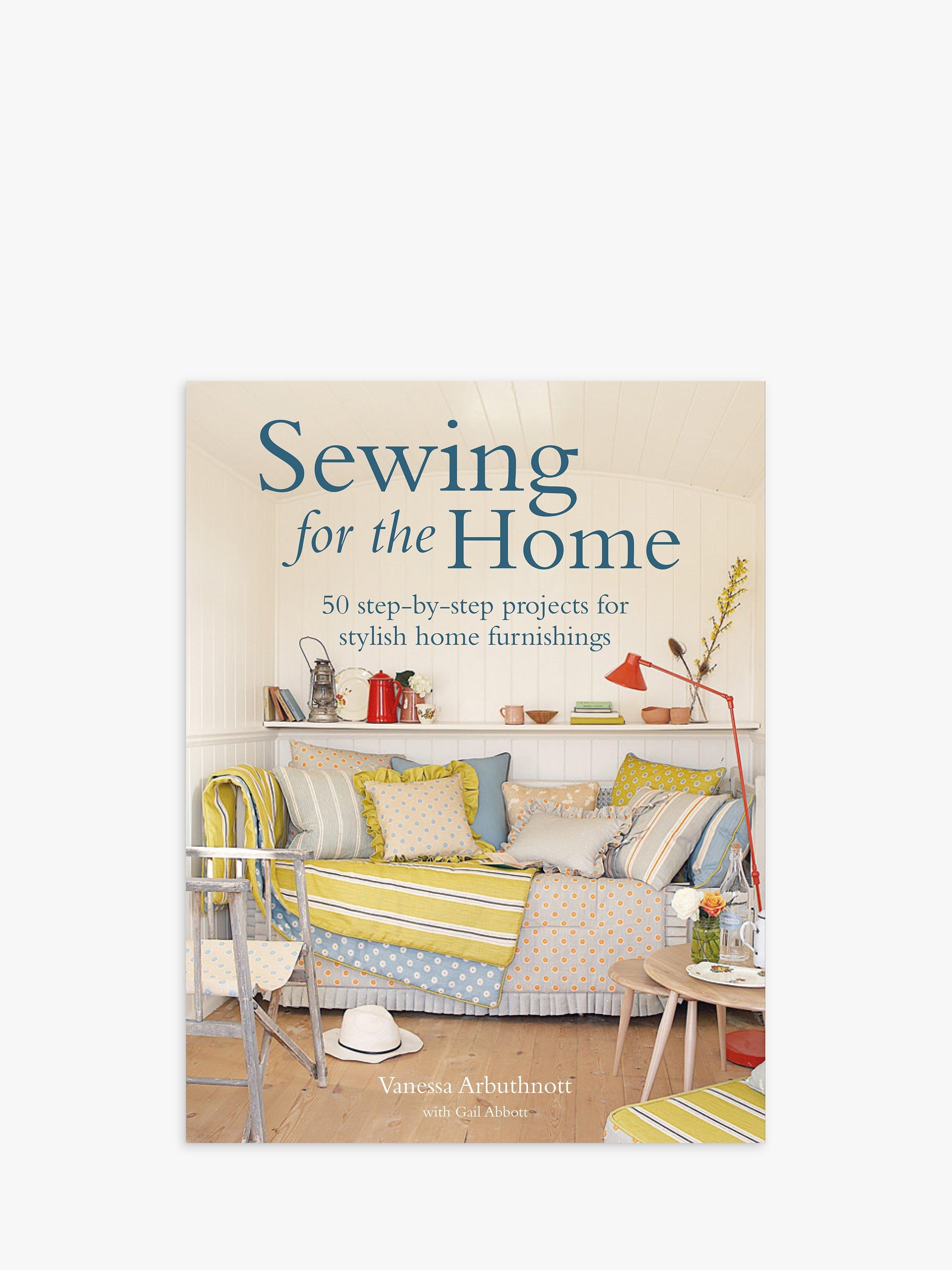 GMC Sewing for the Home by Vanessa Arbuthnott