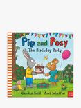 Pip and Posy The Birthday Party Kids' Book