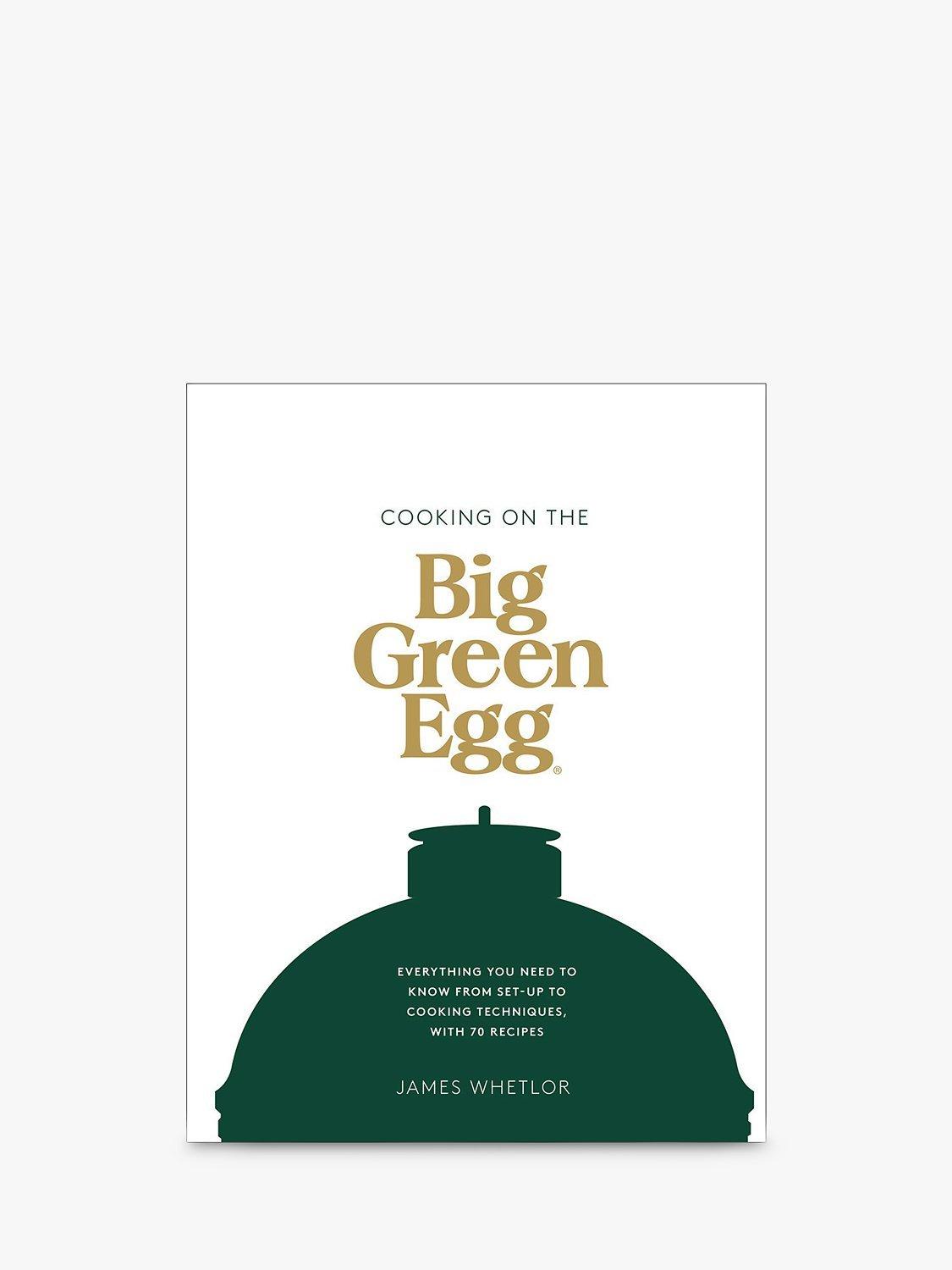 Big Green Egg James Whetlor 'Cooking on the Big Green Egg' Cookbook