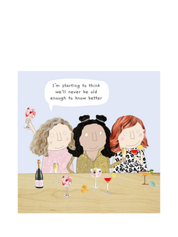 Rosie Made A Thing Old Enough To Know Better Birthday Card, Multi