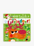 Rosie Greening - 'Never Touch a Grumpy Reindeer!' Kids' Book