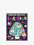 Gardners Glow In The Dark Fairyland Kids' Book