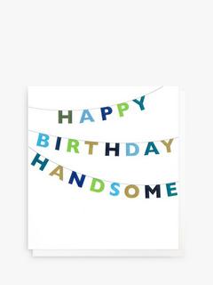 Caroline Gardner Bunting Happy Birthday Handsome Card