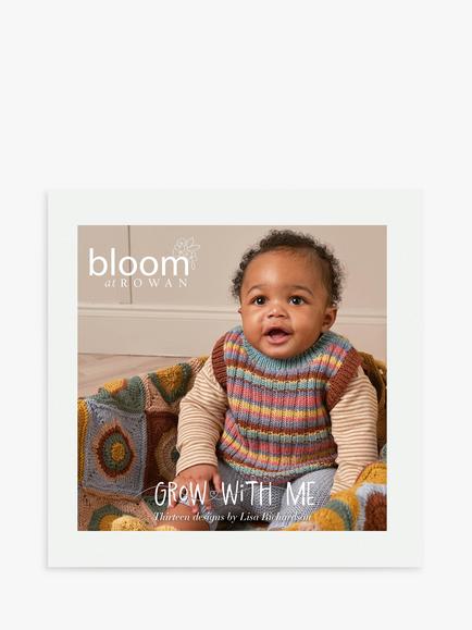 Bloom at Rowan Grow with Me Knitting Pattern Book by Lisa Richardson, Multi