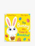 Rachael Davis The Bunny Who Came to Breakfast Kids' Book