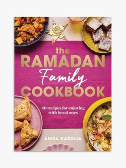 Anisa Karolia 'The Ramadan Family Cookbook', Multi