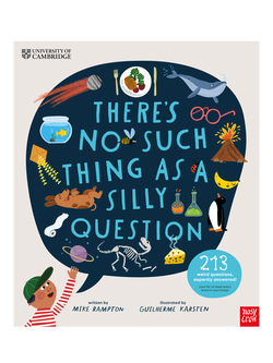 Nosy Crow There's No Such Thing As A Silly Question Kids' Book, Multi