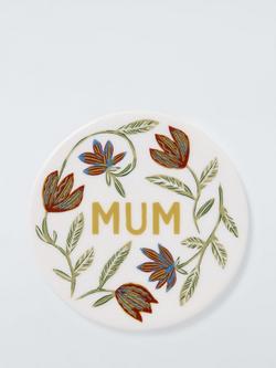 John Lewis Mum Round Fine China Coaster, Multi