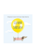 Rosie Made A Thing Clever Sausage Exam Congratulations Card