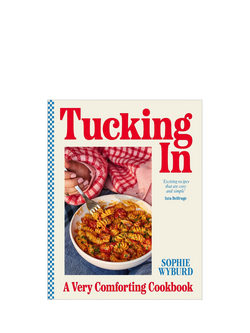 Sophie Wyburd 'Tucking In - A Very Comforting Cookbook', Multi