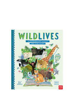 Nosy Crow Wild Lives 50 Extraordinary Animals that Made History Kids' Book, Multi