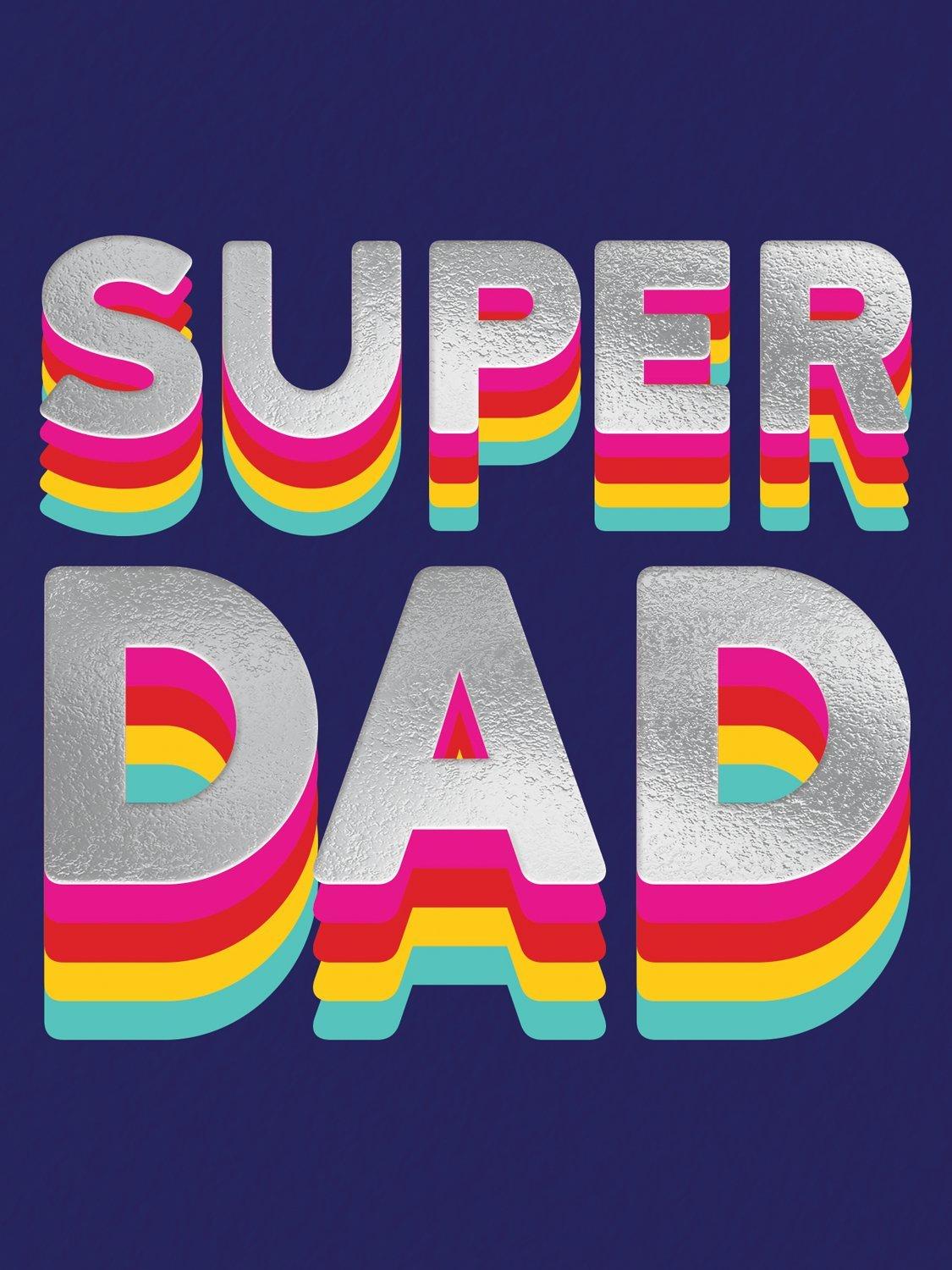 Redback Cards Super Dad Rainbow Father's Day Card