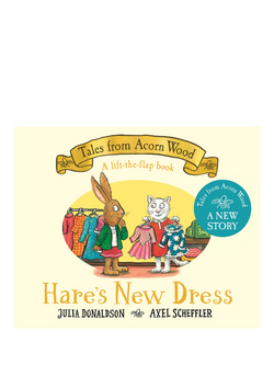 Julia Donaldson Tales from Acorn Wood Hares New Dress Kids' Book, Multi