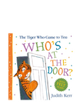 Judith Kerr The Tiger Who Came to Tea Who's at the Door? Kids' Book