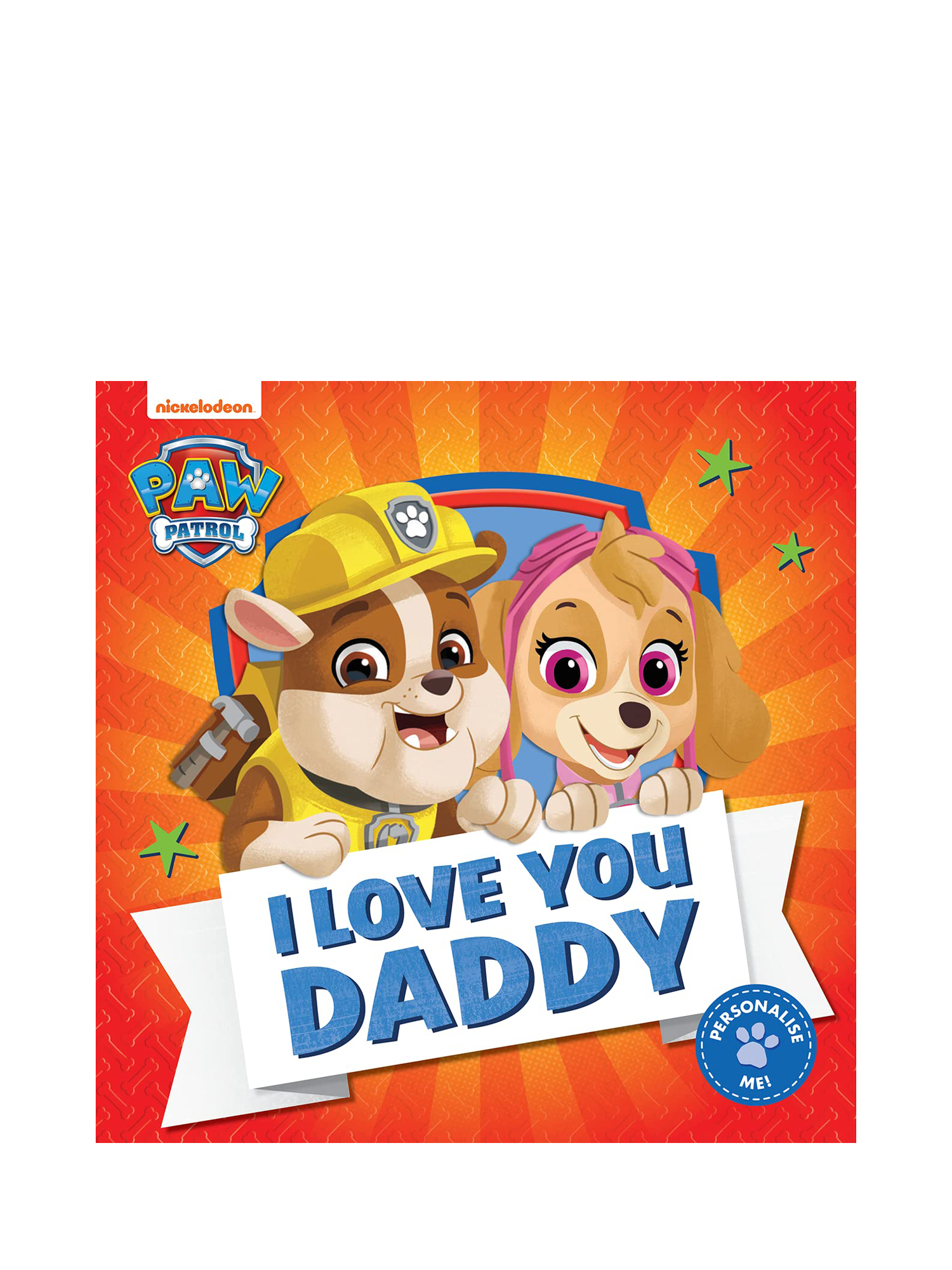 Paw Patrol I Love You Daddy Kids' Book