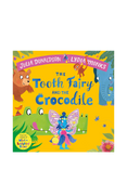 Julia Donaldson - The Tooth Fairy and The Crocodile Kids' Book