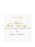 Joma Jewellery  A Little Love You To The Moon Bracelet, Silver