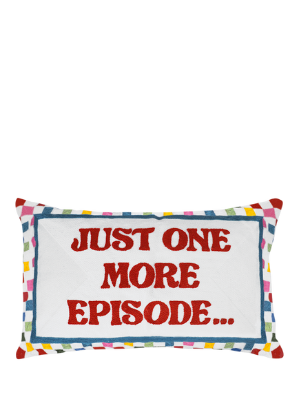 The Pillow Drop Just One More Episode Cushion, Multi, Multi