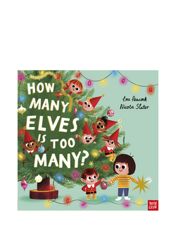 Nosy Crow How Many Elves Is Too Many? Kids' Book, Multi