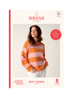 Sirdar Soft Down Knitting Pattern Booklet, 586, Slay