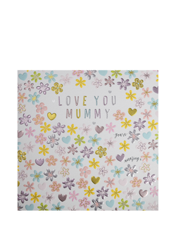 Wendy Jones Blackett Love You Mummy Ditsy Floral Mother's Day Card, Multi