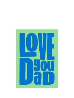Art File Love You Dad Birthday Card, Multi