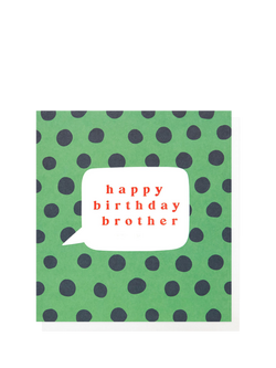 Caroline Gardner Spot Brother Birthday Card, Multi