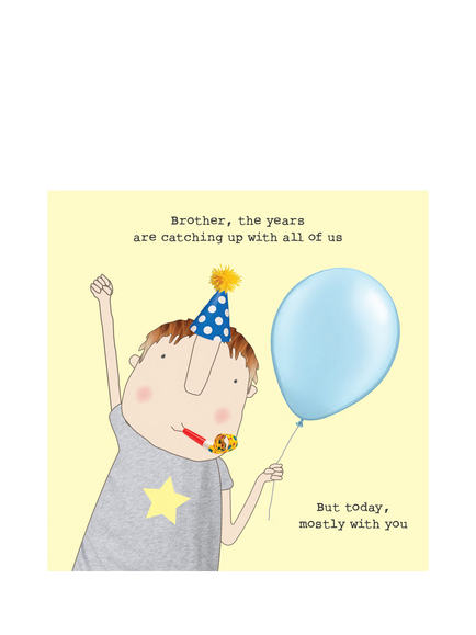 Rosie Made A Thing The Years Brother Birthday Card, Multi