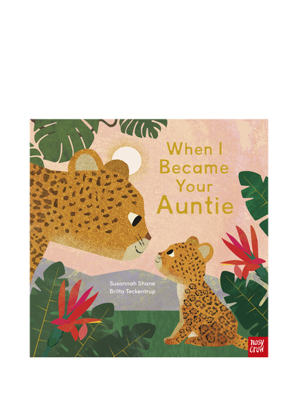 Nosy Crow When I Became Your Auntie Kids' Book, Multi