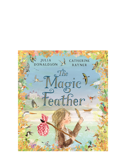 Julia Donaldson The Magic Feather Children's Book, Multi