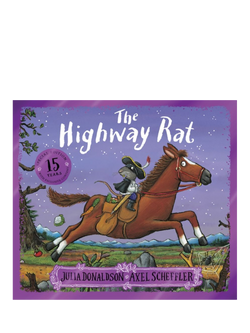 The Highway Rat 15th Anniversary Kids' Book by Julia Donaldson & Axel Scheffler, Multi