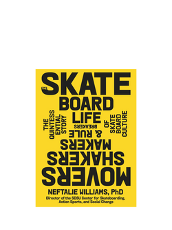 Hachette Book Group The Skateboard Life Book, Yellow