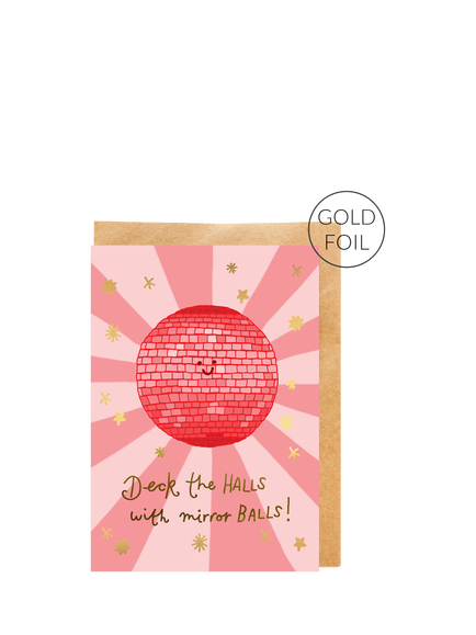 You’ve Got Pen On Your Face Deck The Halls Mirror Balls Christmas Card, Multi