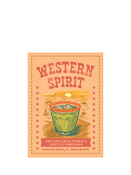 Hachette Book Group Western Spirit Cowboy Cocktails Book by Richard Davis and Miriam Nice, Multi Multi