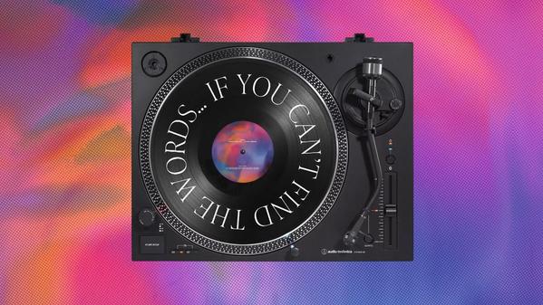 If you can't find the words, find the gift