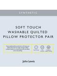 John Lewis Synthetic Soft Touch Washable Quilted Kingsize Pillow Protector, Pair