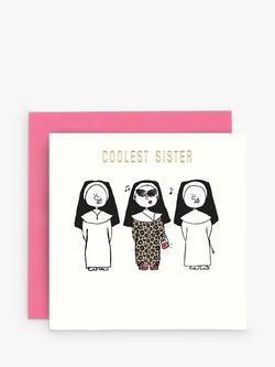 Susan O'Hanlon Coolest Sister Birthday Card, 