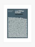 John Lewis Reign & Hail Joy Division 'Love Will Tear Us Apart' Lyrics Unframed Print & Mount, 40 x 30cm, Dark Blue