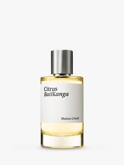 Maison Crivelli Citrus Batikanga Eau de Parfum, 