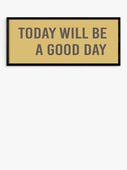 EAST END PRINTS Violet Studio 'Today Will Be A Good Day' Framed Print, 43.4 x 103.4cm, Black Frame