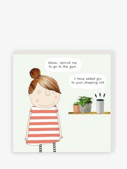 Rosie Made A Thing Alexa Gin Blank Greeting Card, 