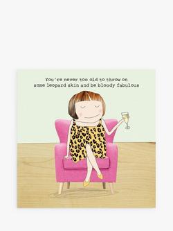 Rosie Made A Thing Leopard Skin Birthday Card, 