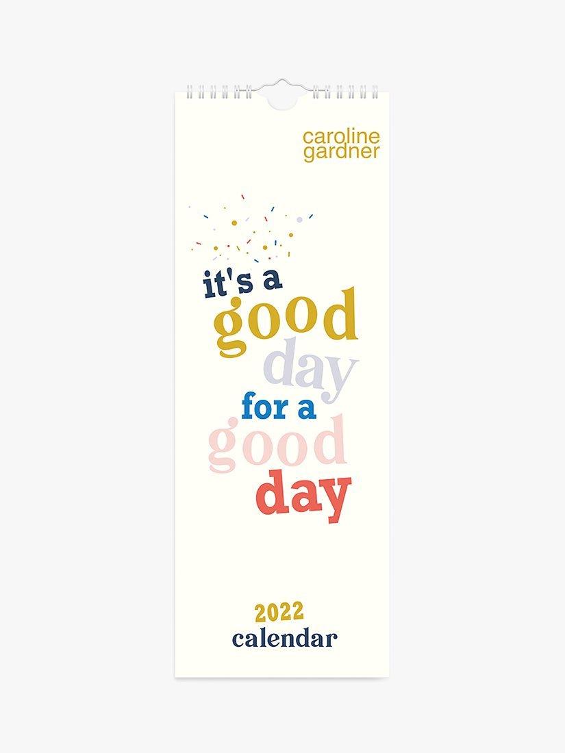 Caroline Gardner Good Day Slim Calendar, 2022